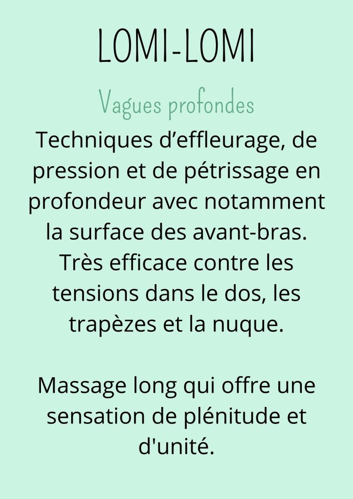 Présentation du massage Lomi-lomi proposé par Les Empreintes - Flore Proust, massages bien-être sur Figeac et Capdenac-Gare.