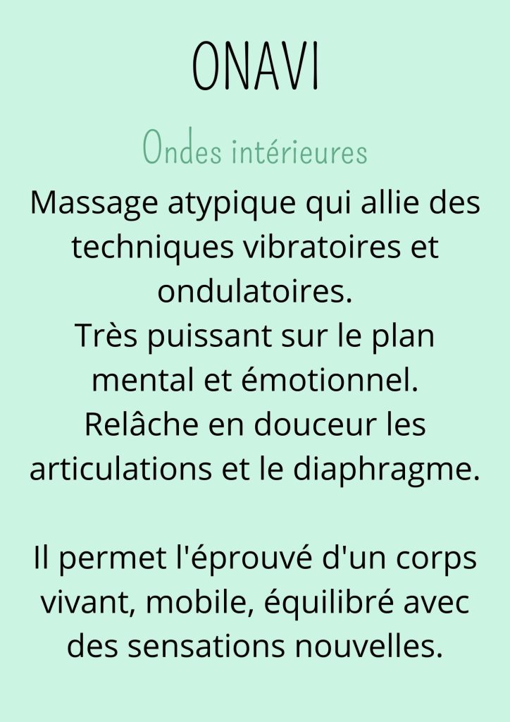 Présentation du massage Onavi proposé par Les Empreintes - Flore Proust, massages bien-être sur Figeac et Capdenac-Gare.